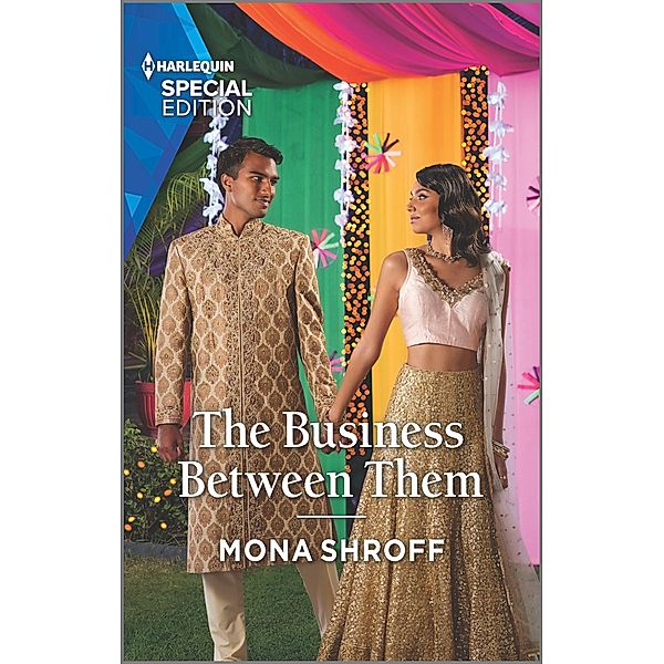 The Business Between Them / Once Upon a Wedding Bd.4, Mona Shroff