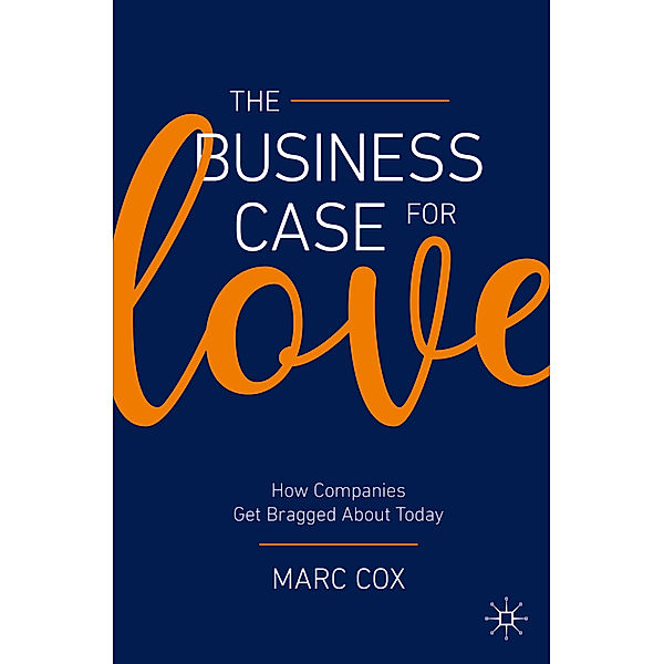 The Business Case for Love, Marc Cox