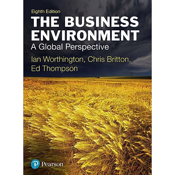 The Business Environment, Ian Worthington, Chris Britton, Ed Thompson