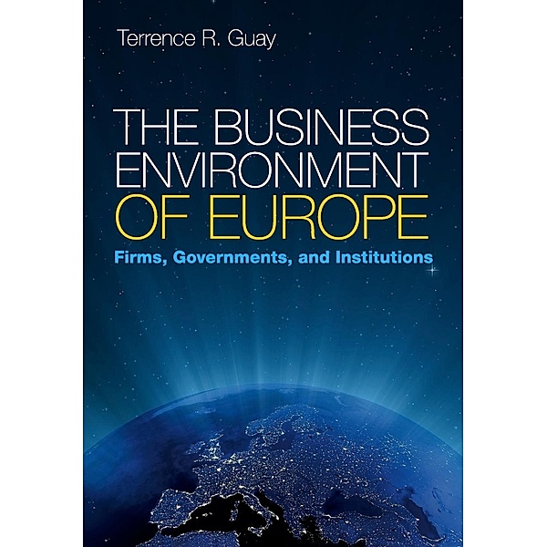 The Business Environment of Europe, Terrence R. Guay
