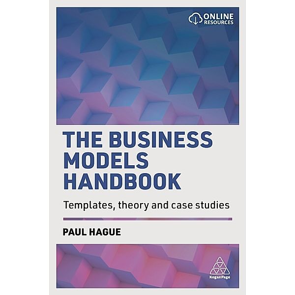 The Business Models Handbook, Paul Hague