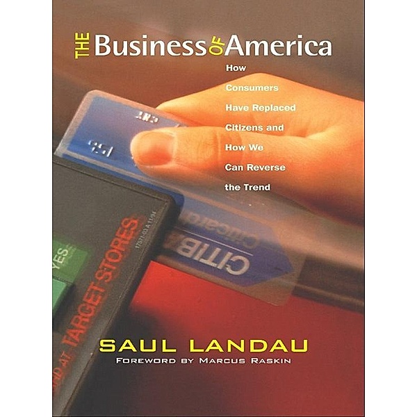 The Business of America, Saul Landau
