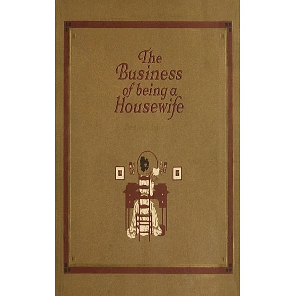 The Business of Being a Housewife, Jean Prescott Adams