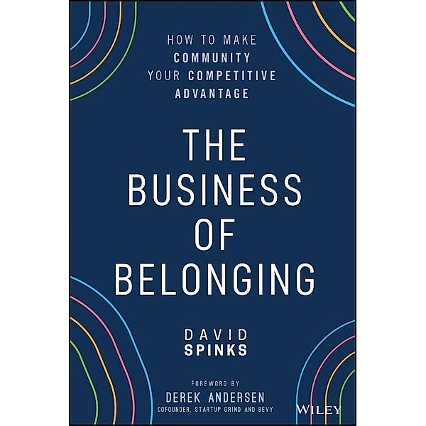 The Business of Belonging, David Spinks