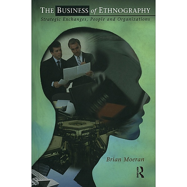 The Business of Ethnography, Brian Moeran
