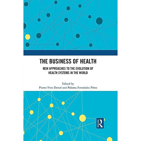 The Business of Health