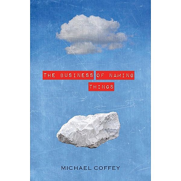 The Business of Naming Things, Michael Coffey