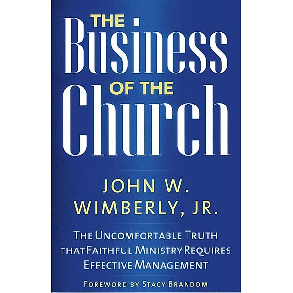 The Business of the Church, Wimberly