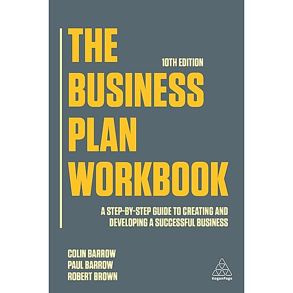 The Business Plan Workbook, Colin Barrow, Paul Barrow, Robert Brown