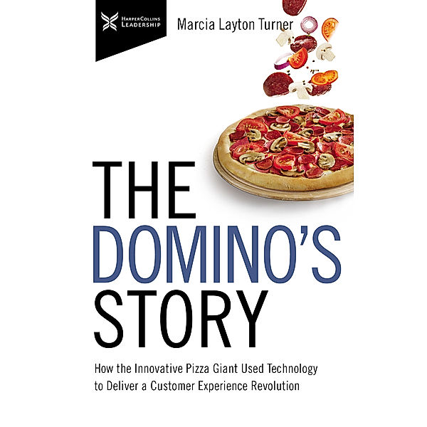 The Business Storybook Series / The Domino's Story, Marcia  Layton Turner