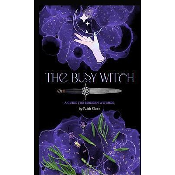 The Busy Witch, Faith Sloan