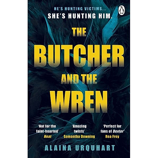 The Butcher and the Wren, Alaina Urquhart