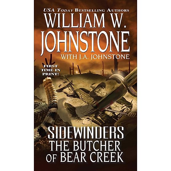 The Butcher of Bear Creek / Sidewinders Bd.7, William W. Johnstone, J. A. Johnstone
