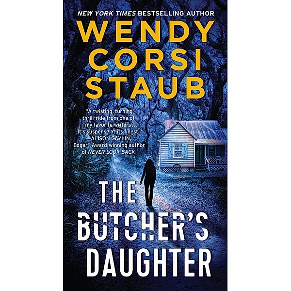 The Butcher's Daughter / The Foundlings, Wendy Corsi Staub