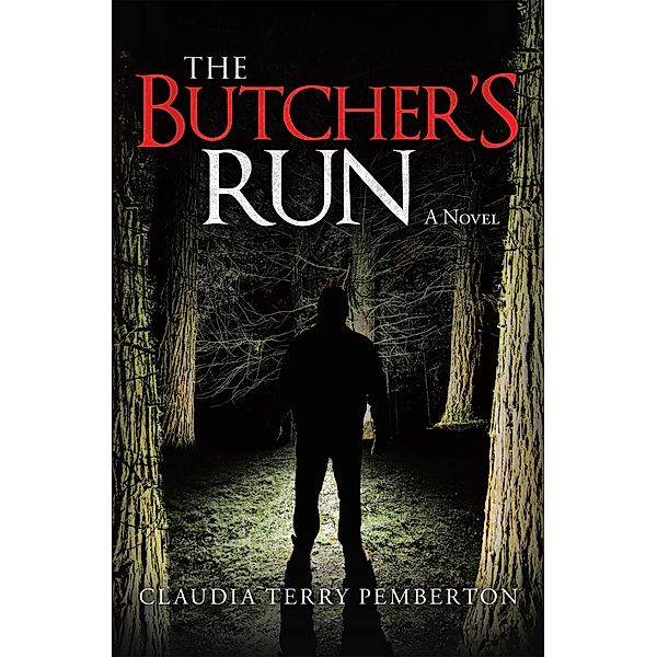 The Butcher's Run, Claudia Terry Pemberton