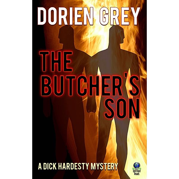The Butcher's Son (A Dick Hardesty Mystery, #1) / A Dick Hardesty Mystery, Dorien Grey