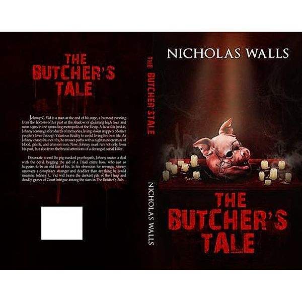 The Butcher's Tale, Nicholas Walls