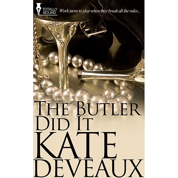 The Butler Did It, Kate Deveaux