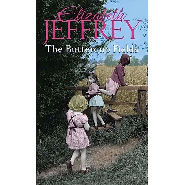 The Buttercup Fields, Elizabeth Jeffrey