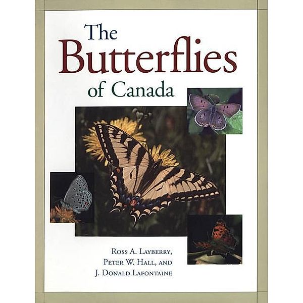 The Butterflies of Canada, Peter Hall, Don Lafontaine, Ross Layberry