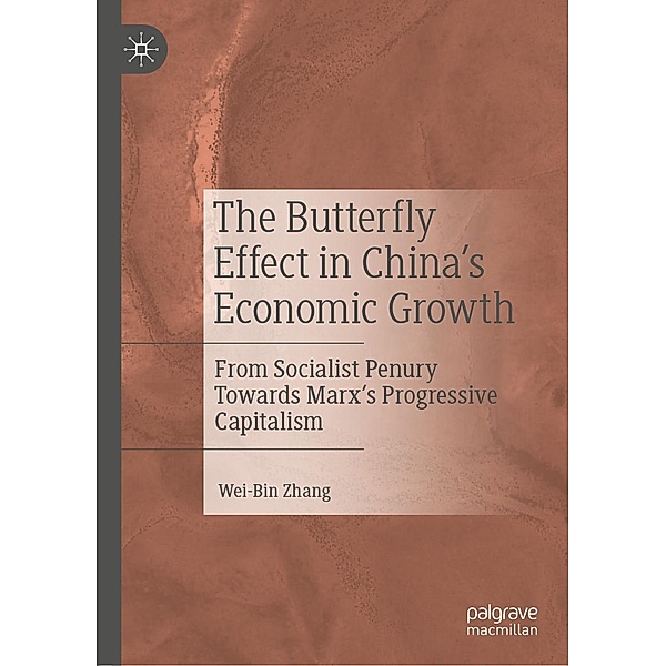 The Butterfly Effect in China's Economic Growth / Progress in Mathematics, Wei-Bin Zhang
