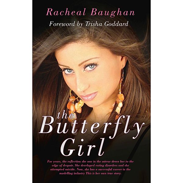 The Butterfly Girl, Rachel Baughan