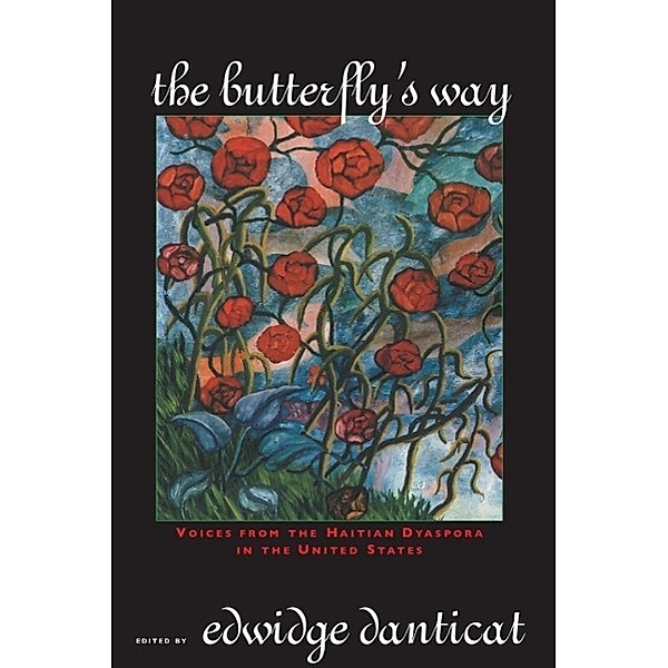 The Butterfly's Way, Edwidge Danticat