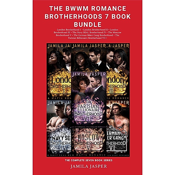 The BWWM Romance Brotherhoods 7 Book Bundle / BWWM Romance Brotherhoods, Jamila Jasper