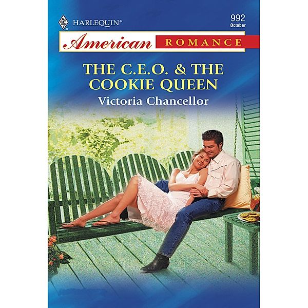 The C.e.o. & The Cookie Queen (Mills & Boon American Romance) / Mills & Boon American Romance, Victoria Chancellor