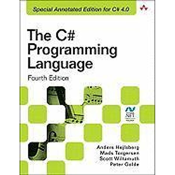The C# Programming Language, Anders Hejlsberg, Mads Torgersen, Scott Wiltamuth