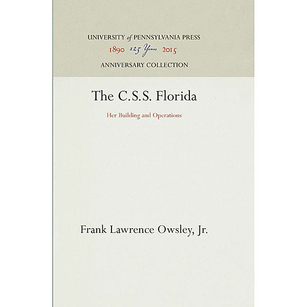 The C.S.S. Florida, Jr., Frank Lawrence Owsley
