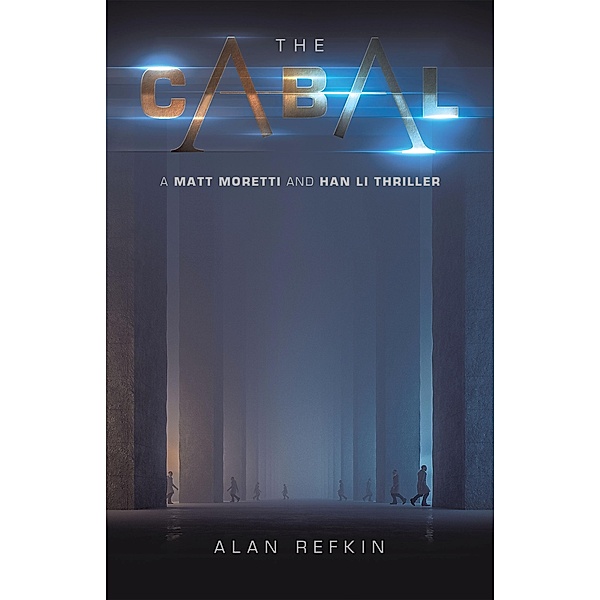 The Cabal, Alan Refkin