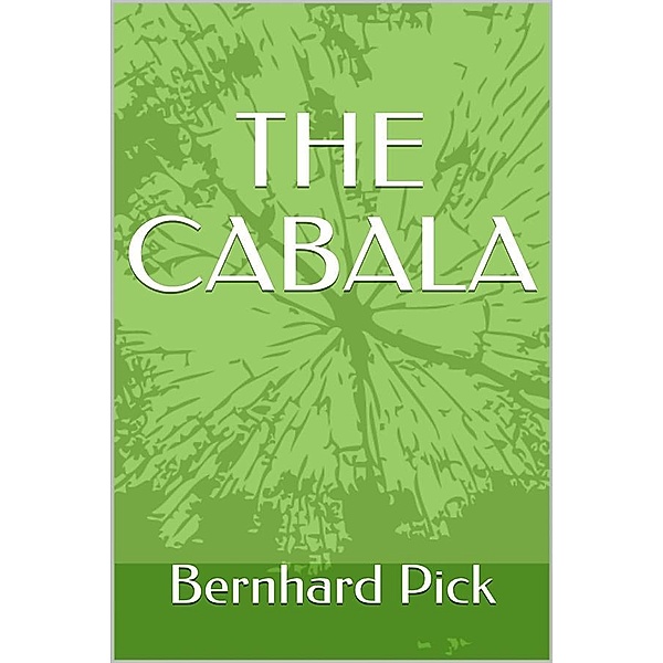 The Cabala, Bernhard Pick
