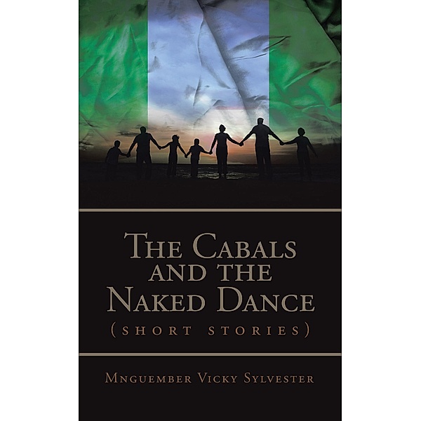 The Cabals and the Naked Dance, Mnguember Vicky Sylvester