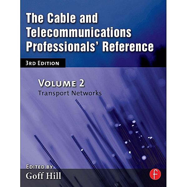 The Cable and Telecommunications Professionals' Reference, Goff Hill