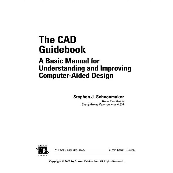 The CAD Guidebook, Stephen J. Schoonmaker