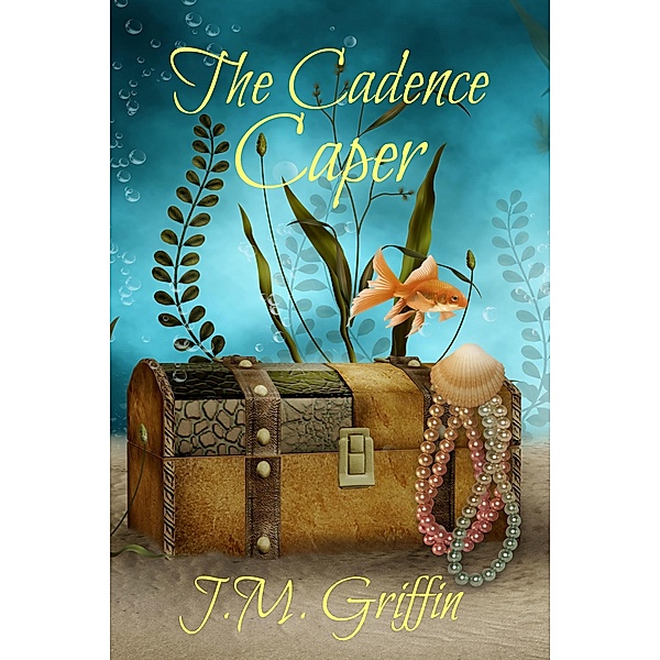 The Cadence Caper (The Sarah McDougall Series, #2) / The Sarah McDougall Series, J. M. Griffin