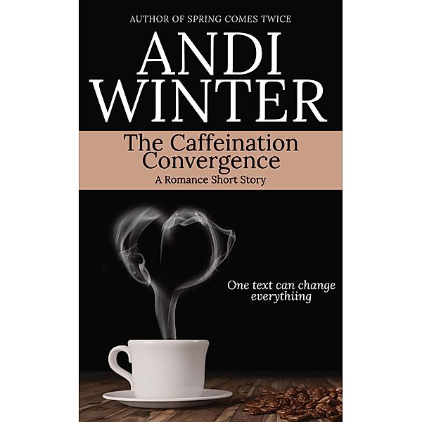 The Caffeination Convergence, Andi Winter