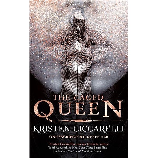 The Caged Queen, Kristen Ciccarelli