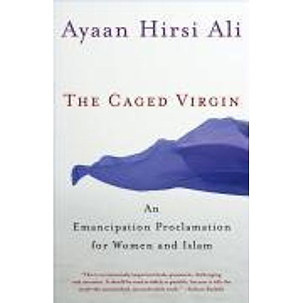 The Caged Virgin, Ayaan Hirsi Ali