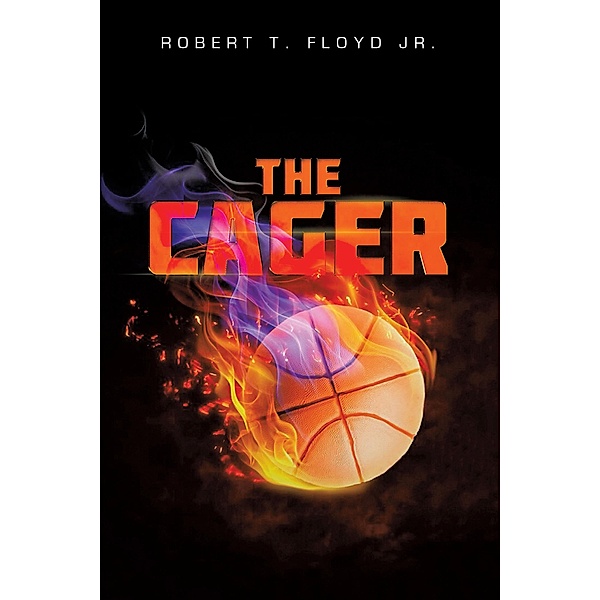 The Cager, Robert T. Floyd Jr.