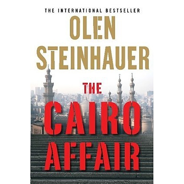 The Cairo Affair, Olen Steinhauer