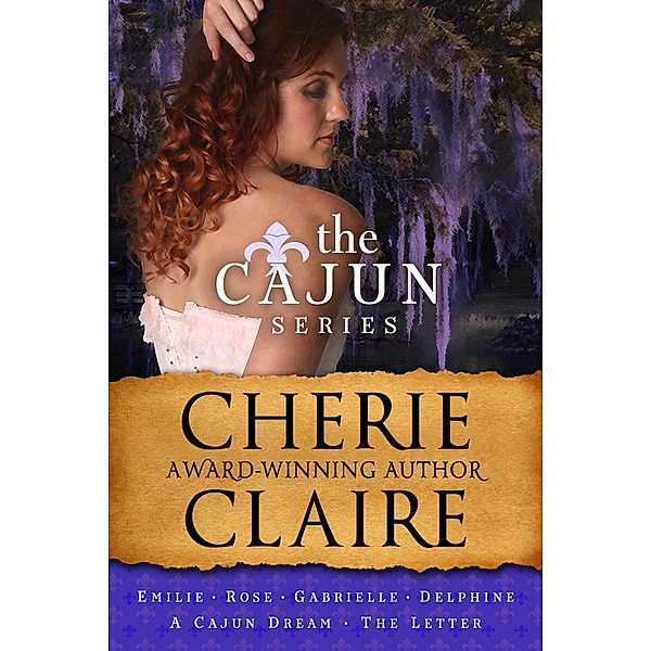 The Cajun Series, Cherie Claire