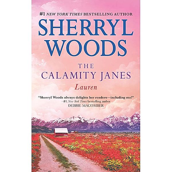 The Calamity Janes: Lauren / The Calamity Janes Bd.5, Sherryl Woods
