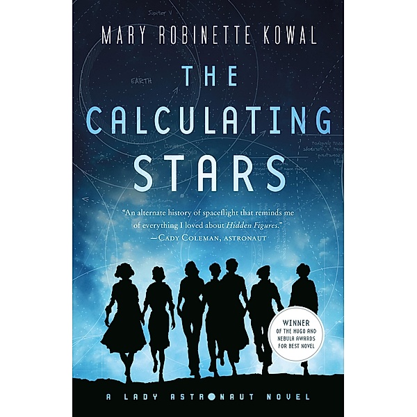 The Calculating Stars / Lady Astronaut Bd.1, Mary Robinette Kowal