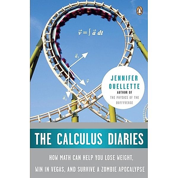 The Calculus Diaries, Jennifer Ouellette