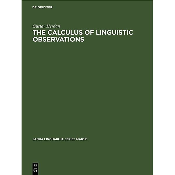 The Calculus of Linguistic Observations, Gustav Herdan