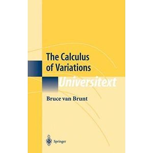 The Calculus of Variations / Universitext, Bruce van Brunt