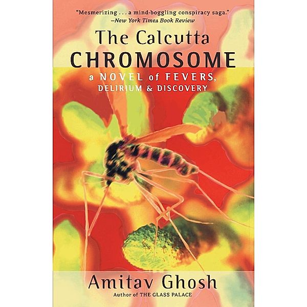 The Calcutta Chromosome, Amitav Ghosh