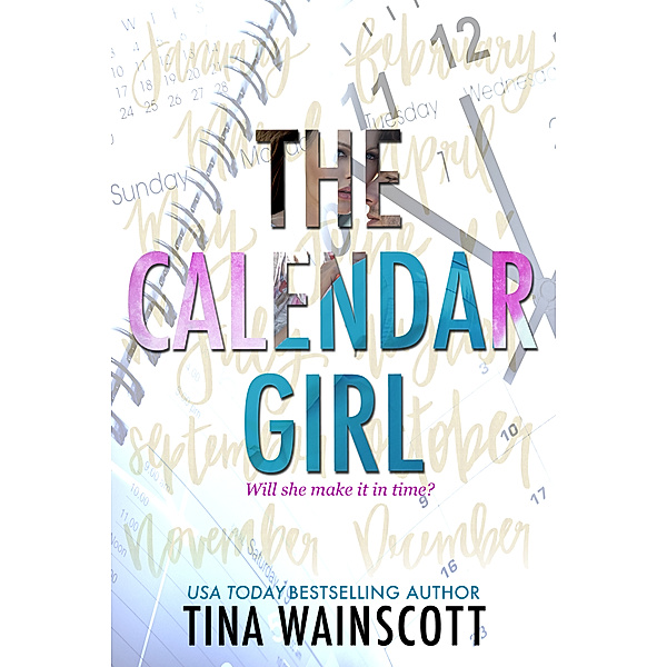 The Calendar Girl, Tina Wainscott